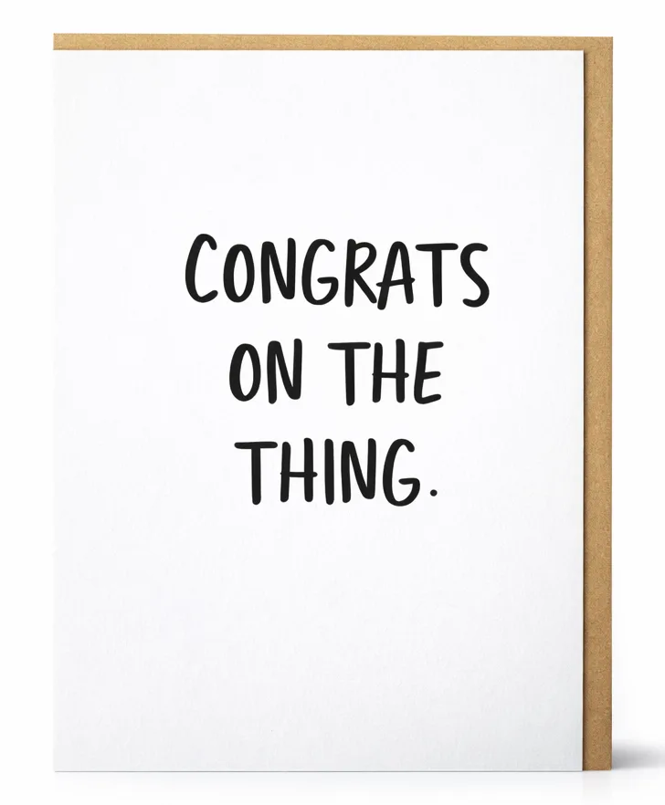 Congrats on the Thing Greeting Card Congrats on the Thing Greeting Card