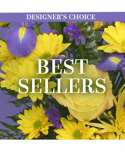 Floral Best Seller Designer's Choice Floral Best Seller Designer's Choice