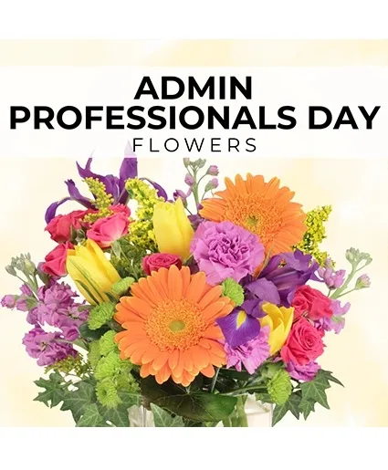 Admin Professionals Day Florist’s Pick Designer's Choice Admin Professionals Day Florist’s Pick Designer's Choice