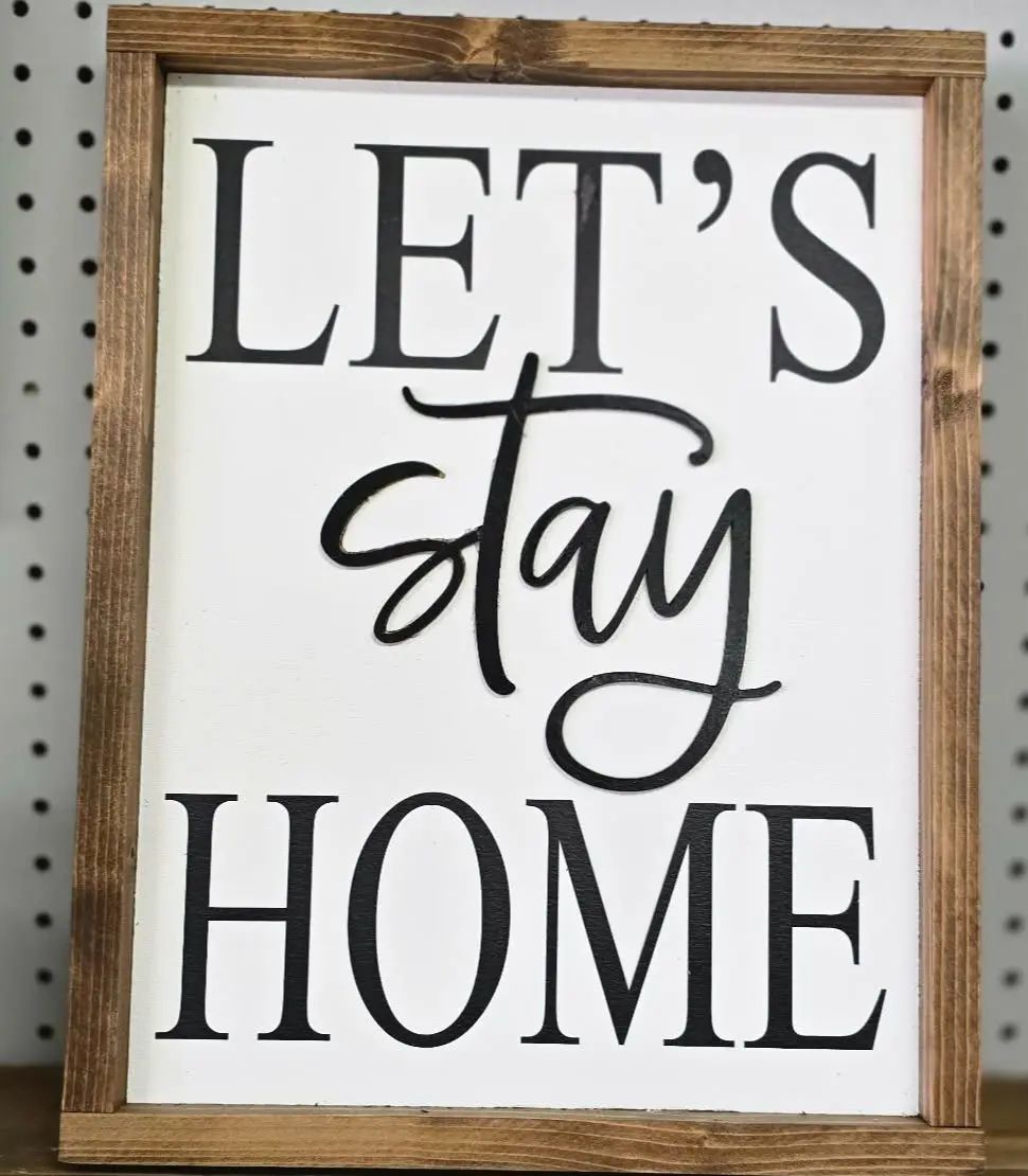 Let's Stay Home