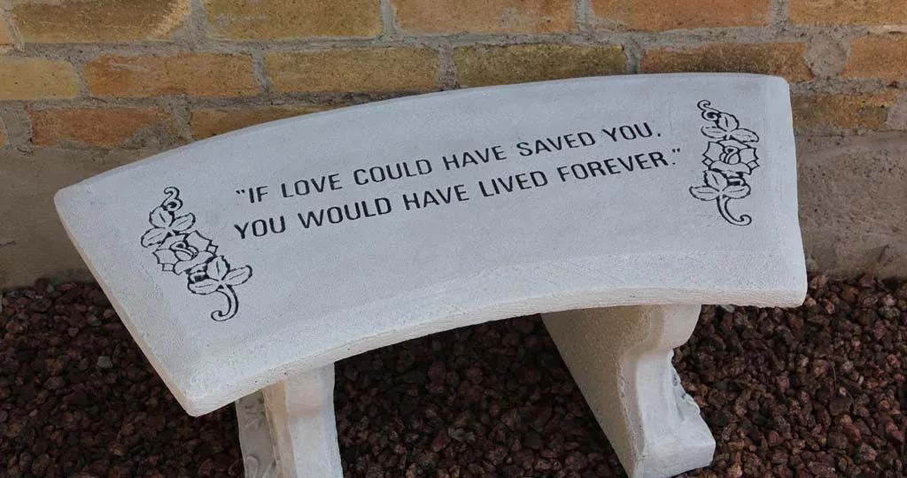 If Love...Memorial Bench
