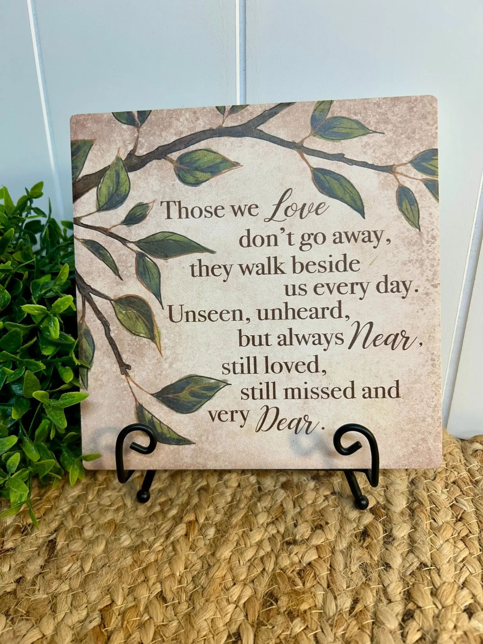 Those We Love Plaque with Easel