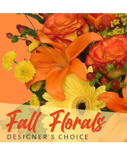 Fall Florals Designer's Choice Fall Florals Designer's Choice
